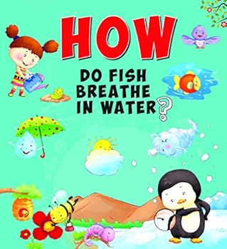 Paperback SQUARE BOOK: HOW DO FISH BREATHE IN WATER Book