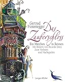 Das Zauberschloss: Ein Märchen in Reimen. Mit vielen Bildern von Ricarda Dietz. Zum Vorlesen und Nachspielen