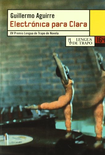 ELECTRONICA PARA CLARA (NUEVA BIBLIOTECA)