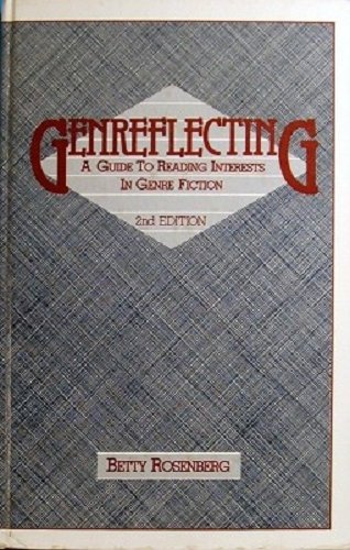 Cover of Genreflecting: A Guide to Reading Interests in Genre Fiction, Second Edition