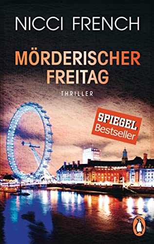 Mörderischer Freitag: Thriller - Frieda Kleins härtester Fall Bd. 5