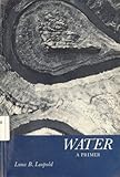 Water: A Primer