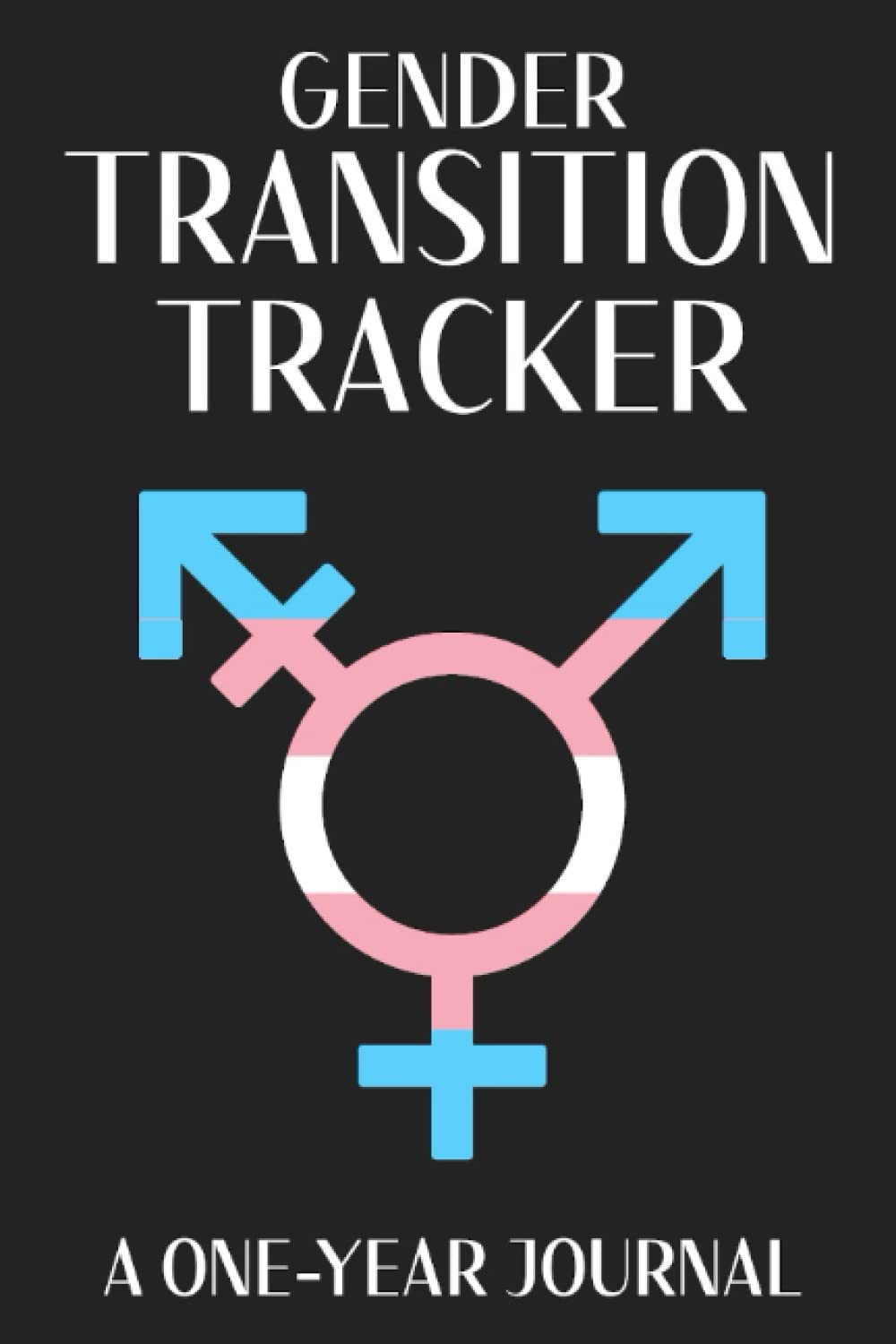 Transition Tracker: Gender Transition Journal for Trans Women, Trans Men, Nonbinary People, MtF, FtM, Transfem, Transmasc