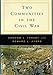 Two Communities in the Civil War (A Norton Casebook in History)