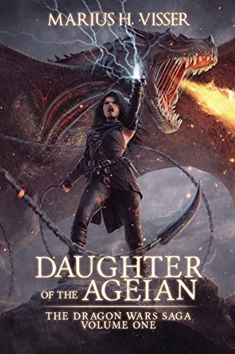 Buy Daughter of The Ageian: ONE (The Dragon Wars Saga Volume One) — BookShops.in