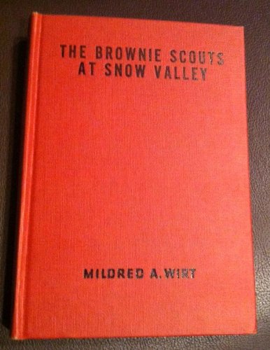 BROWNIE SCOUTS AT SNOW VALLEY, THE B00EHS3FTE Book Cover