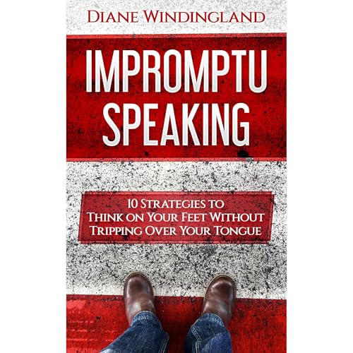 Impromptu Speaking Audiolibro Por Diane Windingland arte de portada