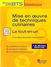 Download Mise en oeuvre des techniques culinaires : Le tout-en-un PDF