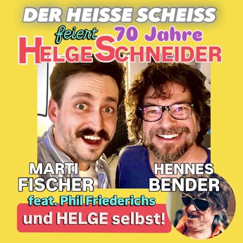 Page de couverture de 70 JAHRE HELGE SCHNEIDER Mit Marti Fischer, Phil Friederichs und Helge Schneider (27)