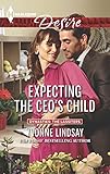 Expecting the CEO's Child (Harlequin Desire\Dynasties: The Lassiters)