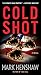 Cold Shot: A Novel