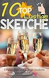 10 Lustige Partysketche: Einzigartige und humorvolle Sketche zur Party