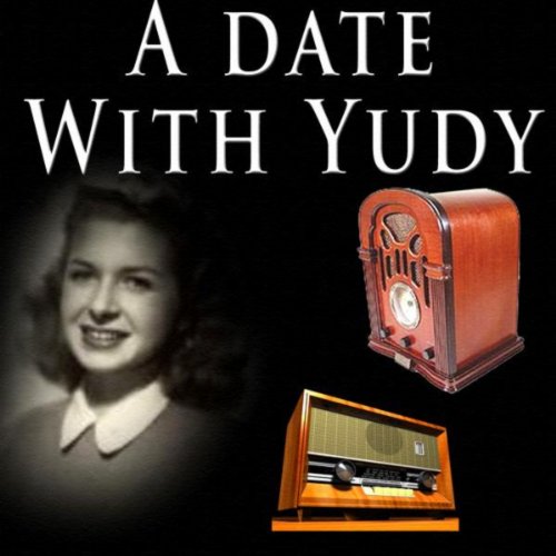 A Date With Judy Old Time Radio Digital Music