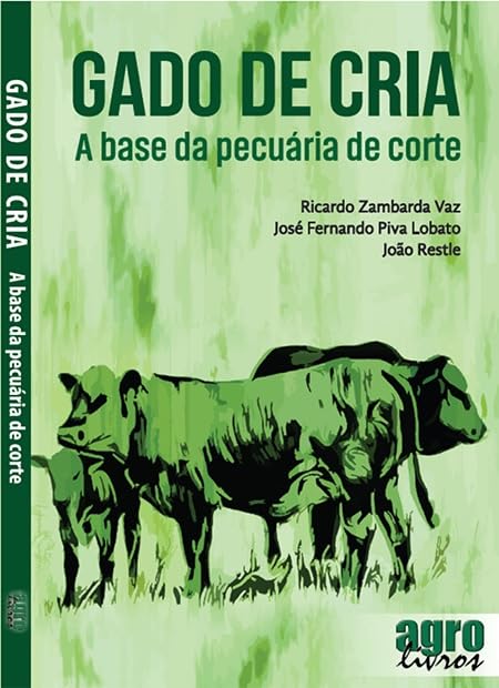Gado de Cria: A base da pecuária de corte