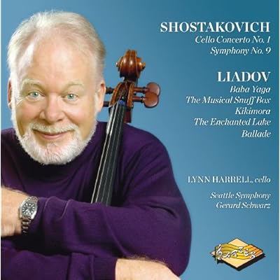 Lynn Harrell Plays Shostakovich & Liadov