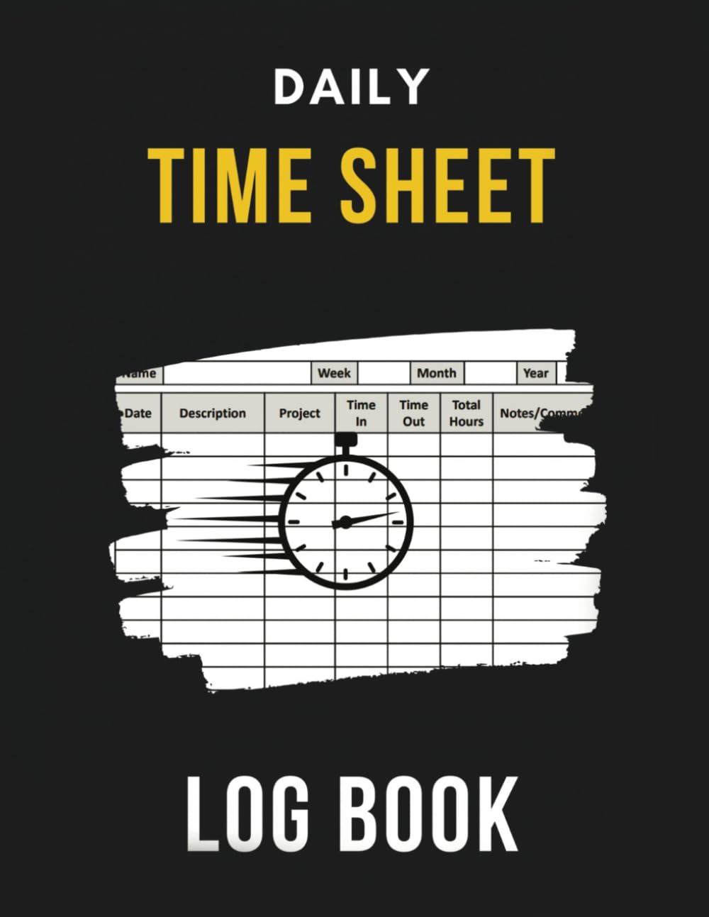 Daily Time Sheet Log Book Daily Time Tracker Employee