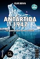 Antartida, 1947 8497637895 Book Cover