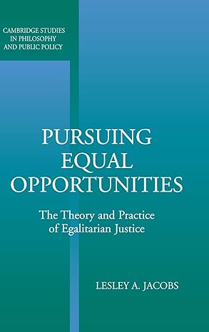 Pursuing Equal Opportunities: The Theory and Practice of Egalitarian Justice-Wow! eBook