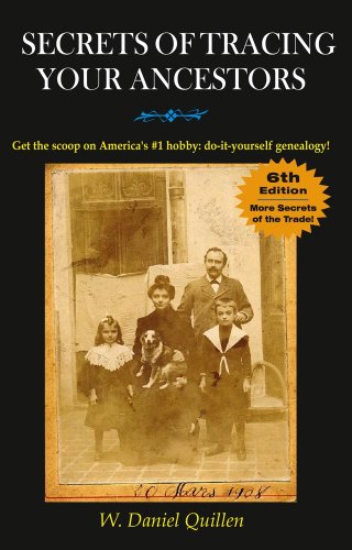 Secrets of Tracing Your Ancestors, 6E