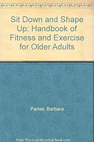 Sit Down and Shape Up 0918438691 Book Cover