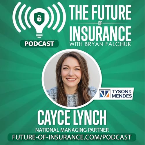 The Future of Insurance – Cayce Lunch, National Managing Partner, Tyson & Mendes