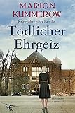  Tödlicher Ehrgeiz (Kriegsjahre einer Familie 3)