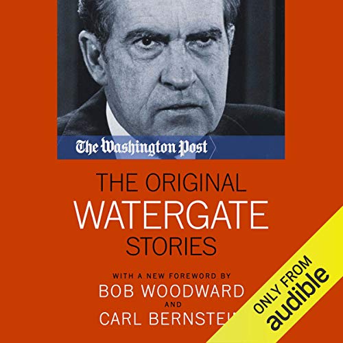 The Original Watergate Stories (Audio Download) Bob Woodward