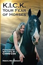 K.I.C.K. Your Fear of Horses