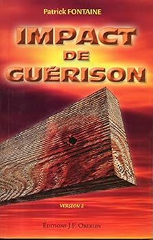 Paperback Broché - Impact de guérison - version 2 [French] Book