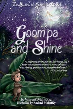 Paperback The Stories of Goom'pa: Book 1: Goom'pa and Shine Book