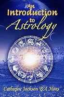 An Introduction to Astrology 1514292726 Book Cover