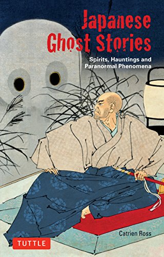 無料電子書籍 pdf Japanese Ghost Stories (Tuttle’s Best‐Selling Classics of Japanese Literature) バイ