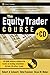 Produktbild The Equity Trader Course (Wiley Trading)