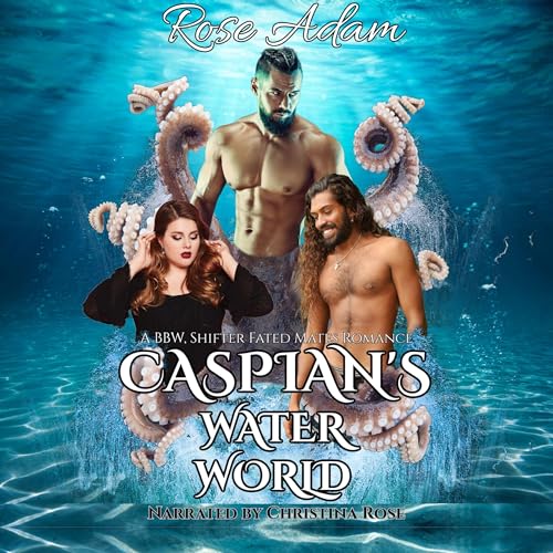 Caspian's Water World by Rose Adam episode artwork