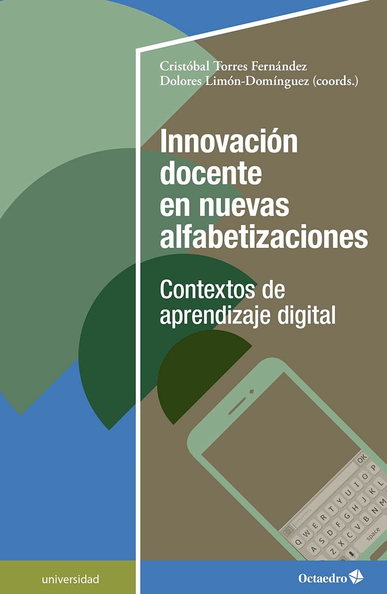 Innovación docente En Nuevas Alfabetizaciones. contextos de aprendizaje Digital (Universidad)