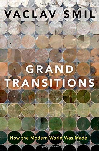 Oxford University Press, USA Grand Transitions: How the Modern World Was Made