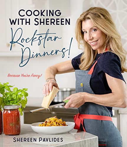 Image of Cooking with Shereen―Rockstar Dinners!