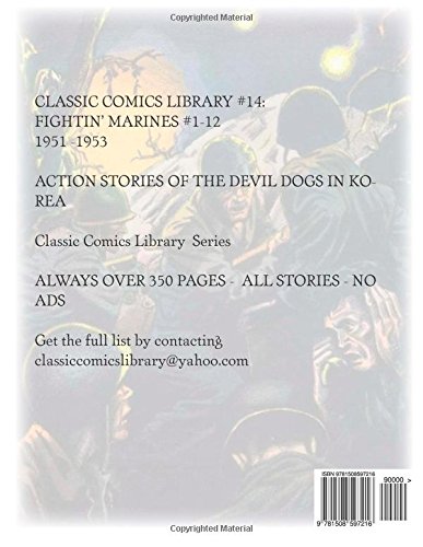 Classic Comics Library #14: Fightin' Marines: Exciting Stories From Fightin' Marines #1-12 --- ALL STORIES - NO ADS