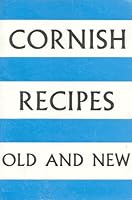Cornish Recipes Old and New B000I3FMJS Book Cover