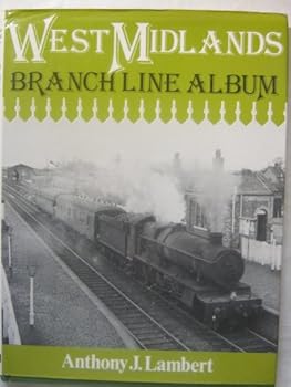 Hardcover West Midlands branch line album Book