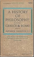 A History Of Philosophy: Volume I Greece & Rome Part I B000K0EDYO Book Cover