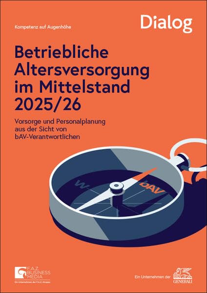 Betriebliche Altersversorgung im Mittelstand 2025-26: Vorsorge und Personalplanung aus der Sicht von bAV-Verantwortlichen