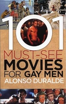 Paperback 101 Must-see Movies for Gay Men Book