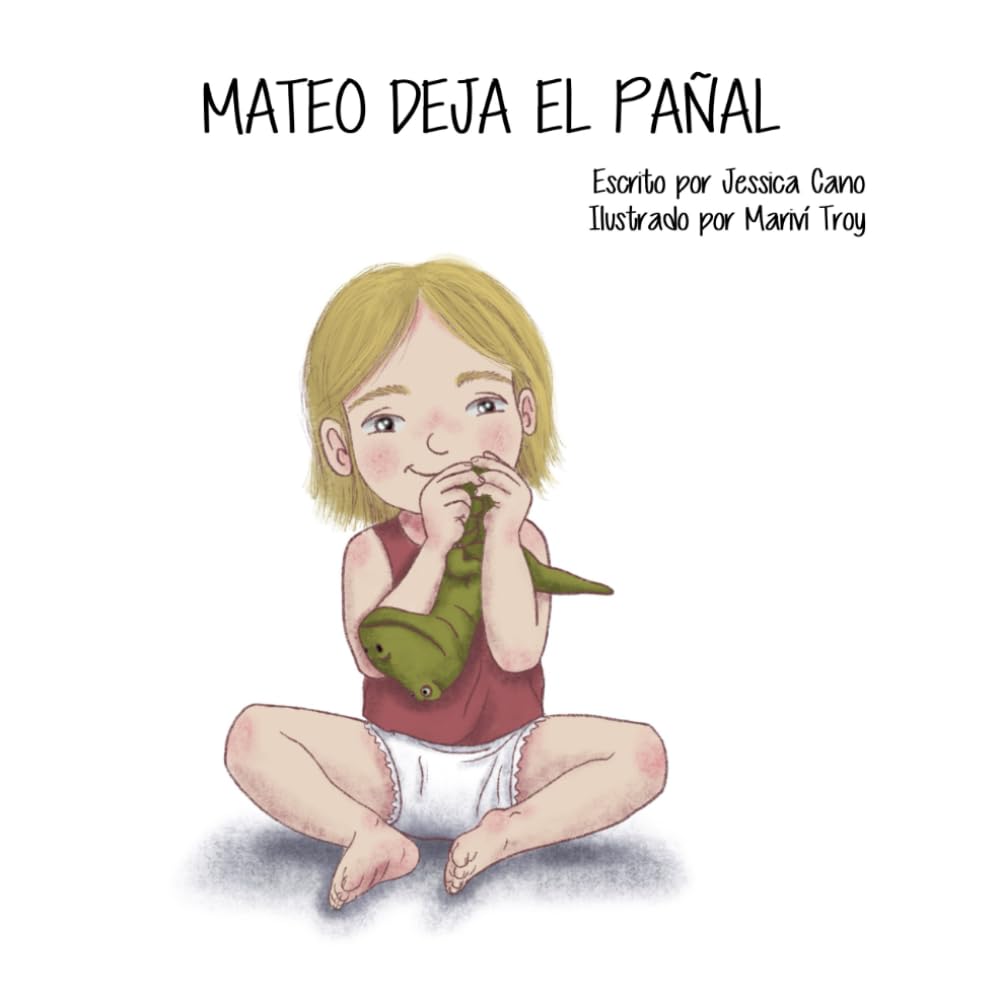 MATEO DEJA EL PAÑAL: Cuento visual para dejar el pañal