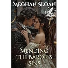 Mending the Baron's Sins Audiolibro Por Meghan Sloan arte de portada