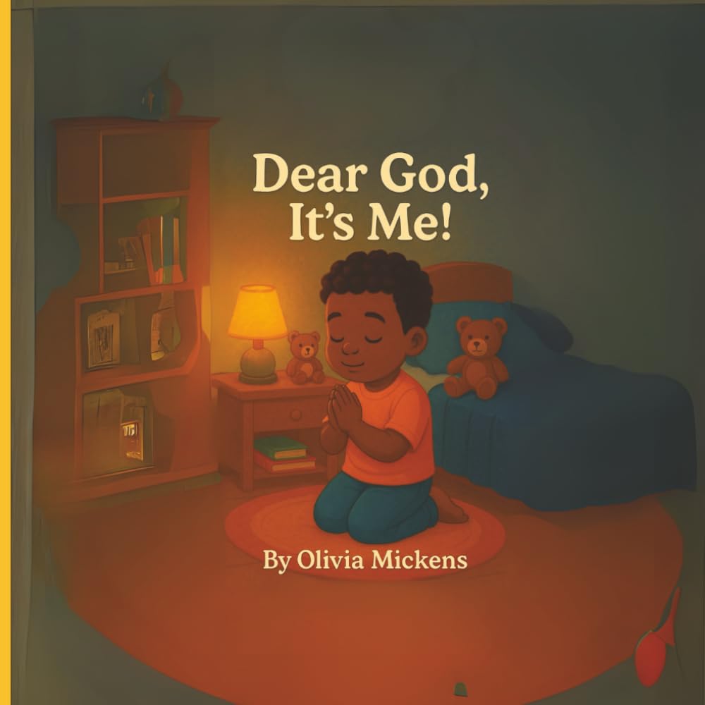 Dear God, It’s Me!