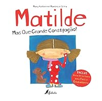 Matilde - Mas que Grande Constipação! (Portuguese Edition) 9897076182 Book Cover
