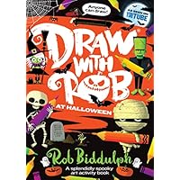 Draw With Rob at Halloween: The Number One bestselling art activity book series from internet sensation Rob Biddulph