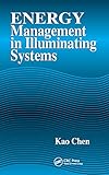Energy Management in Illuminating Systems