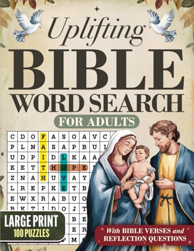 Image of Uplifting Bible Word Search Book for Adults and Seniors: Large Print Word Find Christian Puzzles to Strengthen Your Relationship with Jesus & Reflect on God's Timeless Words (Gifts for Women & Men)